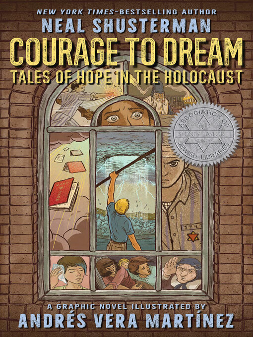 Title details for Courage to Dream by Neal Shusterman - Wait list